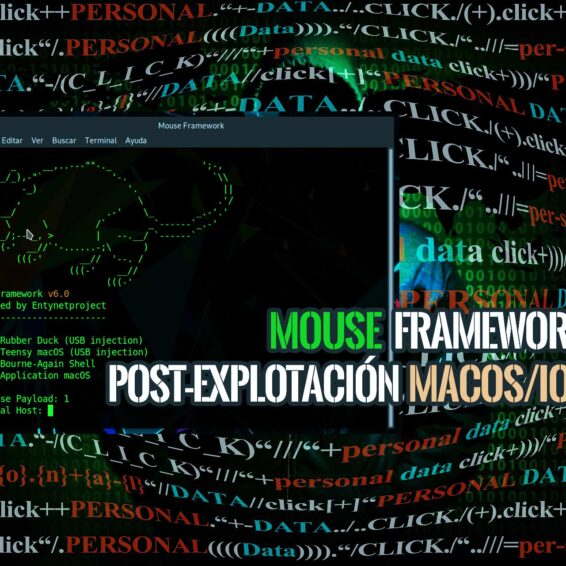 Mouse Framework Post Explotación IOS Y MacOS