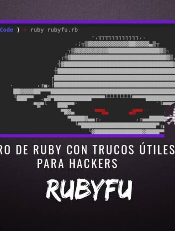 RubyFu Libro Ruby Trucos Útiles para Hackers