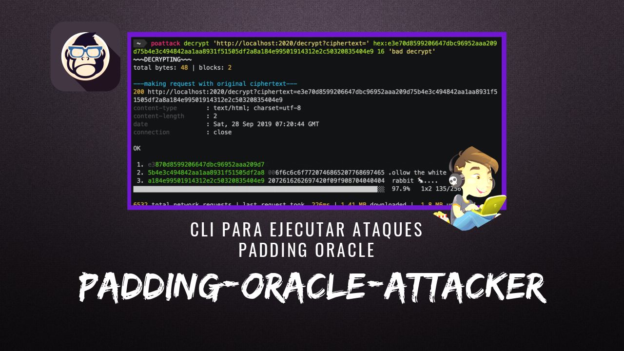 padding-oracle-attacker: CLI para Ataques Padding Oracle » EsGeeks
