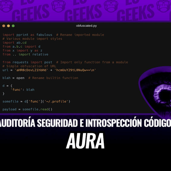 Aura: Auditoría de Código Fuente Python y Análisis Estático a Gran Escala 22 Aura Auditoría Seguridad e Introspección Código