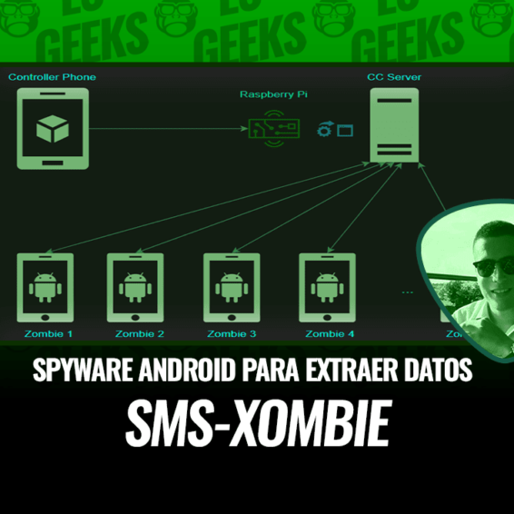 SMS-Xombie Spyware Android para Extraer Datos Teléfono