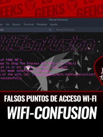 Wifi-Confusion: Crear Puntos de Acceso WiFi falsos para confundir a Víctima 20 Wifi-Confusion Crear Puntos Acceso WiFi falsos