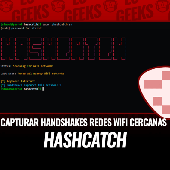 HashCatch Capturar Handshakes Redes WiFi Cercanas