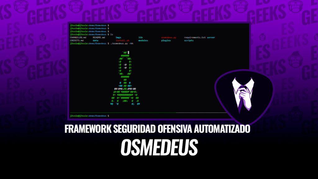 Osmedeus: Framework Seguridad Ofensiva Automatizado » EsGeeks