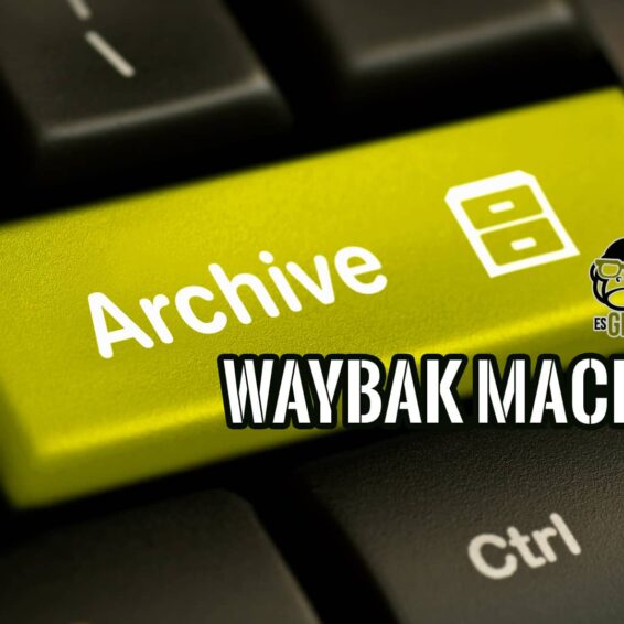 WayBak Machine o Internet Archive para Reconocimiento Pasivo