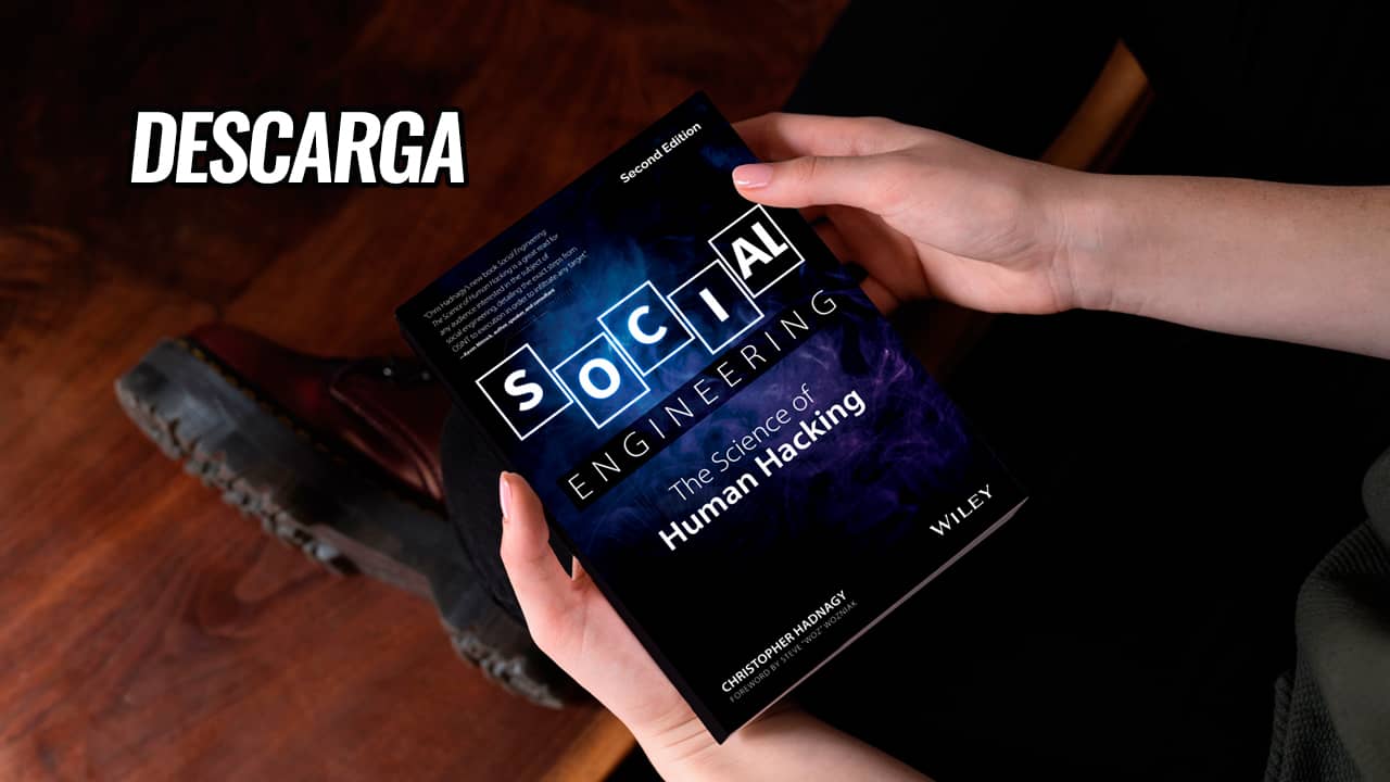 Descargar "Social Engineering: The Science of Human Hacking" » PDF