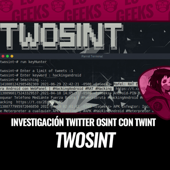Twosint Investigación de Twitter OSINT utilizando Twint