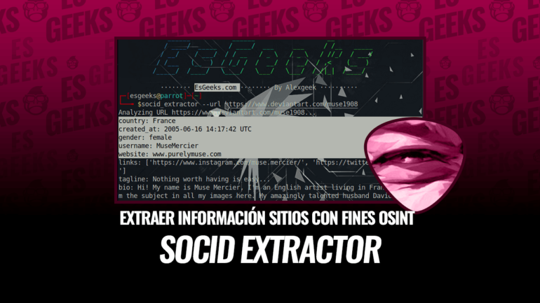 Socid Extractor Extraer Información en varios Sitios con Fines OSINT