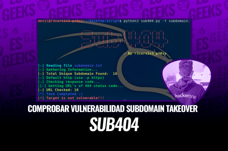 Sub404 Herramienta para Comprobar la Vulnerabilidad de Subdomain Takeover