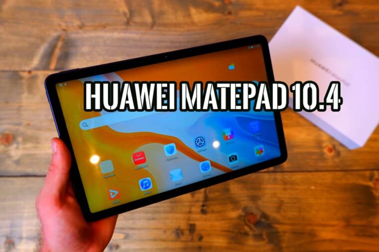 Huawei MatePad 10.4 Una Tableta Potente y Todoterreno