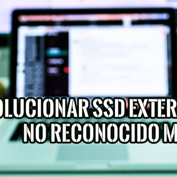Cómo Solucionar el SSD Externo no Reconocido en Mac