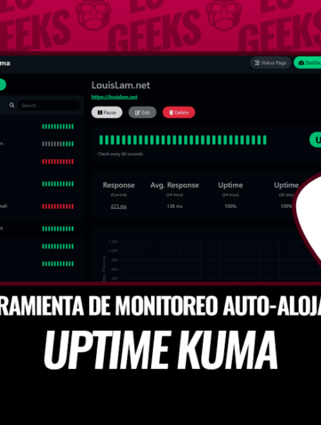 Uptime Kuma Una Herramienta de Monitoreo Auto-alojada