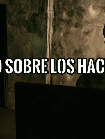 Todo sobre Hackers y cómo ser uno de ellos