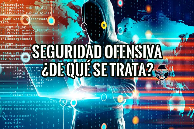 Seguridad Ofensiva De Qué se Trata