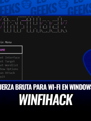 WinFiHack: Una Herramienta de Fuerza Bruta para Wi-Fi en Windows 27 WinFiHack Herramienta de Fuerza Bruta para Wi-Fi en Windows