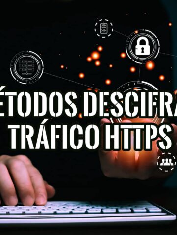 Métodos para Descifrar el Tráfico HTTPS: Métodos, Herramientas y Protocolos 19 Metodos Descifrar Trafico HTTPS Metodos Herramientas Protocolos