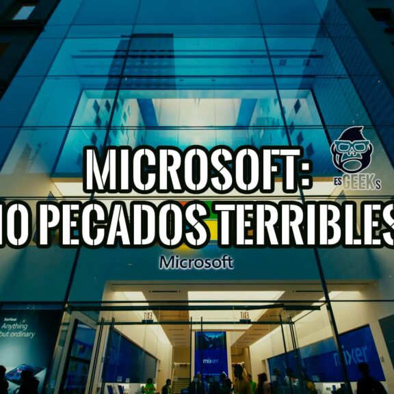 Microsoft Corporación del Mal Los 10 Pecados Terribles