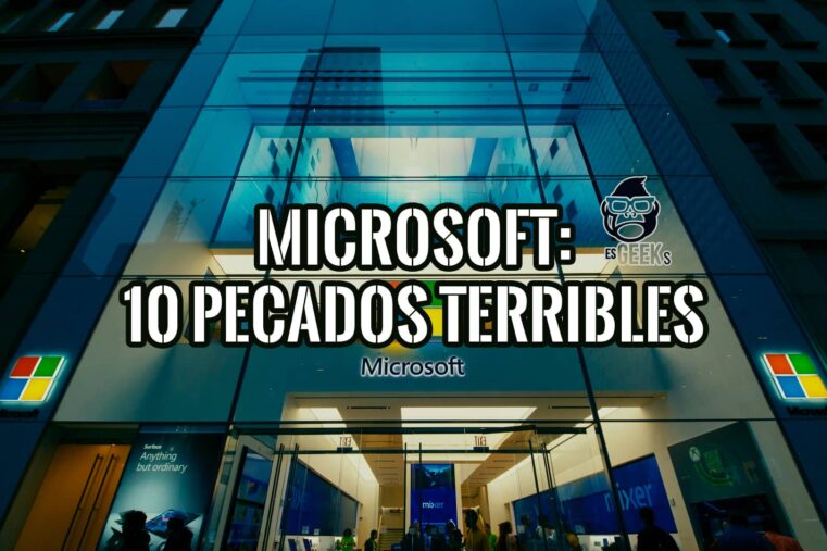 Microsoft Corporación del Mal Los 10 Pecados Terribles