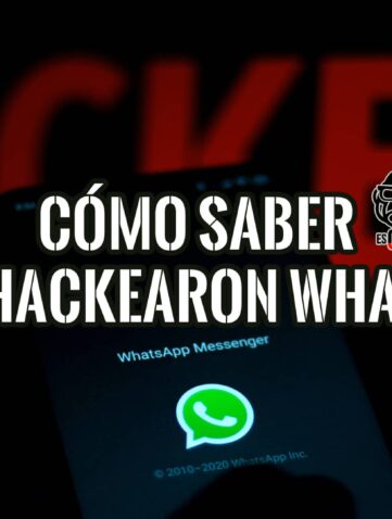 "Cómo saber si me hackearon WhatsApp" en la pantalla de un móvil. Guía definitiva para proteger tu cuenta.