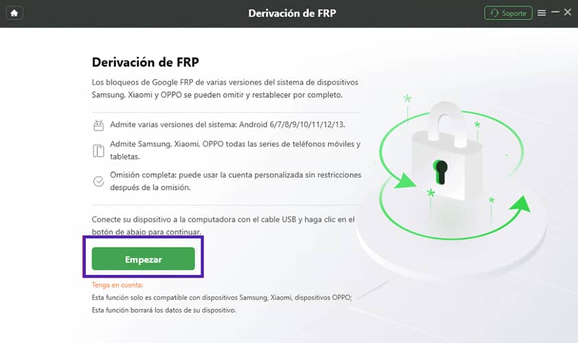 Cómo Quitar tu Cuenta de Google de un Dispositivo Android 24 Derivación de FRP: botón "Empezar". Liberación de dispositivos Samsung, Xiaomi y OPPO del bloqueo FRP.
