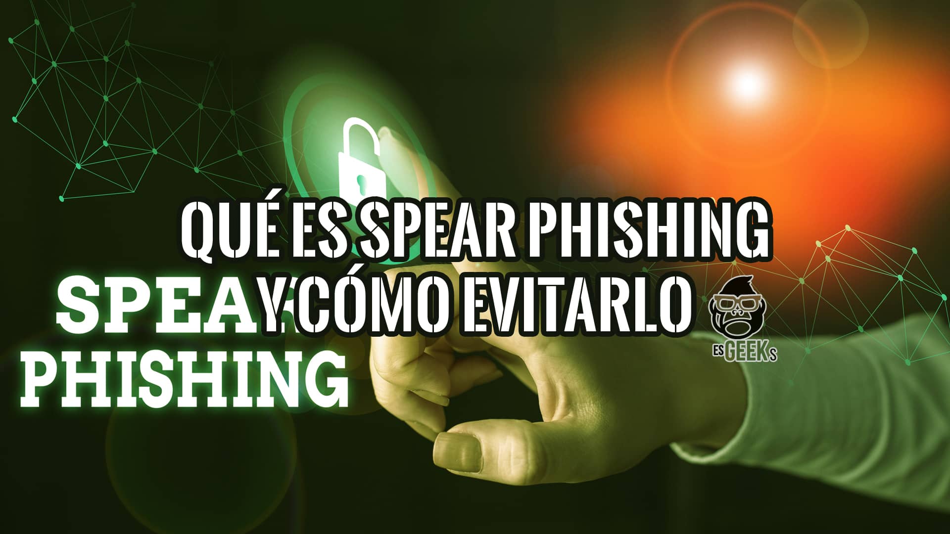 Spear Phishing: Una Amenaza que no Debes Subestimar 16 Imagen de una mano interactuando con una interfaz digital que muestra el texto "¿Qué es Spear Phishing y cómo evitarlo?", ilustrando una guía sobre este tipo de ciberataque.