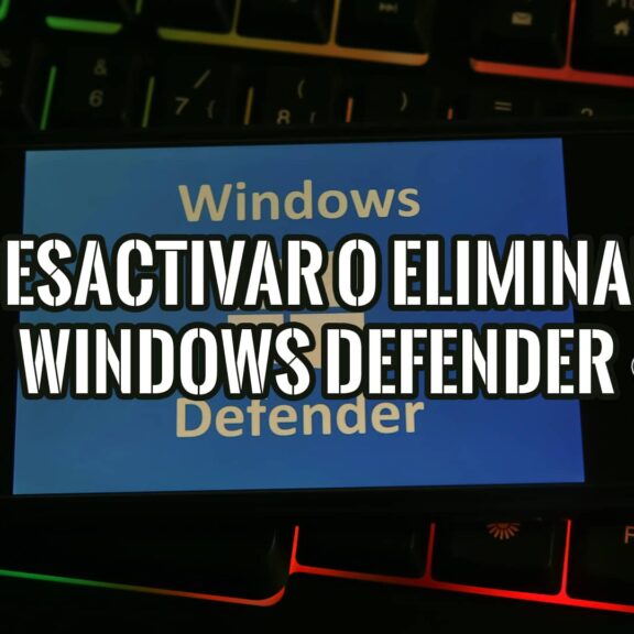 Cómo Desactivar o Eliminar Windows Defender en Windows 18 Un teléfono móvil muestra el texto "Desactivar o Eliminar Windows Defender" sobre un teclado iluminado.