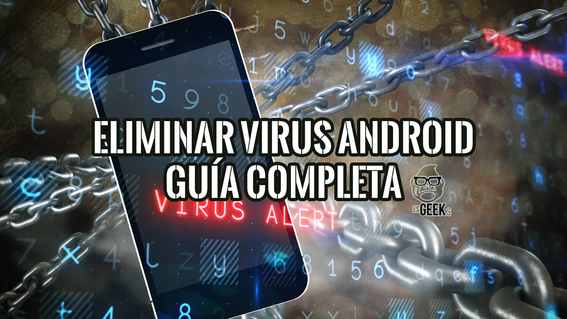 Cómo eliminar virus de Android: Guía completa y efectiva 16 Guía completa para eliminar virus de Android. Descubre cómo proteger tu móvil de malware con esta práctica solución.