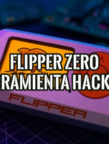 Flipper Zero: Guía de esta herramienta multifunción de hacking 22 Imagen del Flipper Zero, una herramienta multifunción para hacking ético, con texto que destaca su uso en seguridad informática.