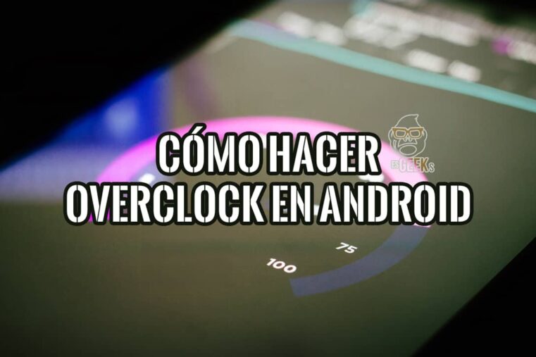 Guía sobre cómo hacer overclock en Android para mejorar el rendimiento del móvil, con un velocímetro de fondo.