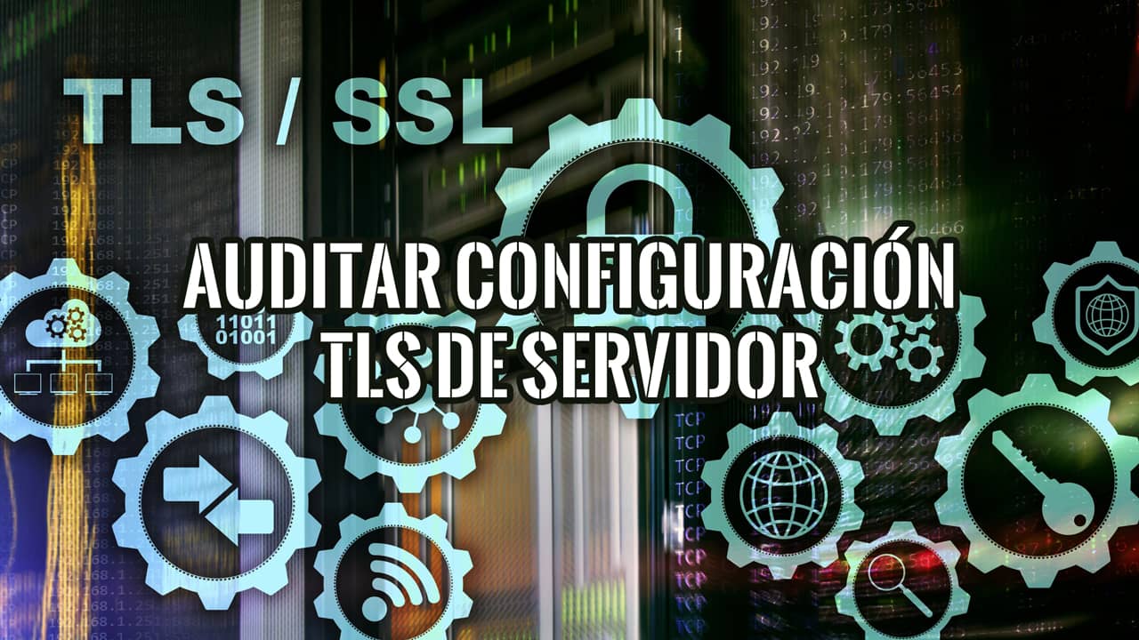 Candado y engranajes de TLS/SSL sobre una sala de servidores que ilustran la auditoría de configuración TLS